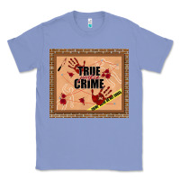 Colony Blue true junkie crime Classic Tee - TumblerDesignByShophia