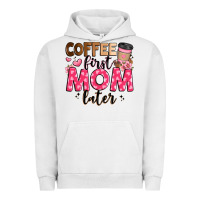 Pigment Lunar Rock coffee first mom later Urban Hoodie - JahusDesignShop