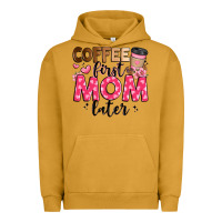 Pigment Peanut Butter coffee first mom later Urban Hoodie - JahusDesignShop