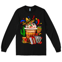 Black Mexican Frappe With Cactus Sombrero And Maracas Long Sleeve Tee - FaDigitalArtStudio