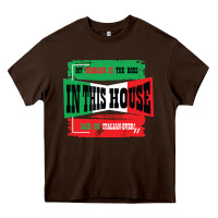 Chocolate Brown MY HUSBAND IS THE BOSS IN THIS HOUSE SAID NO ITALIAN EVER Heavy Core Tee - Bettercallsaul