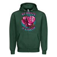 Sports Green my mother is a fighter Zipper Hoodie - BarkalooDesign