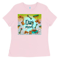 Bubblegum Pink dog mom Ladies Tee - TumblerDesignByShophia
