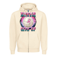 Sandshell never give up Zipper Hoodie - BarkalooDesign