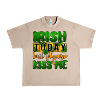 French Oak Irish today but please kiss me Urban Heavy Tee - CowGirlArtShop