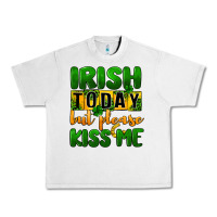 Lunar Rock Irish today but please kiss me Urban Heavy Tee - CowGirlArtShop