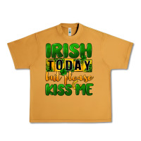 Peanut Butter Irish today but please kiss me Urban Heavy Tee - CowGirlArtShop