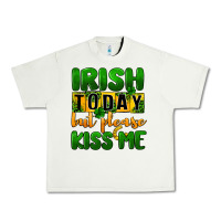 Pistachio Irish today but please kiss me Urban Heavy Tee - CowGirlArtShop