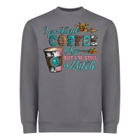 Storm i pretend coffee helps but i'm still a bitch Heavyweight Sweatshirt - Artiststas