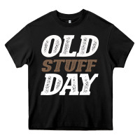 Black National Old Stuff Day Funny Gift Heavy Core Tee - Bettercallsaul