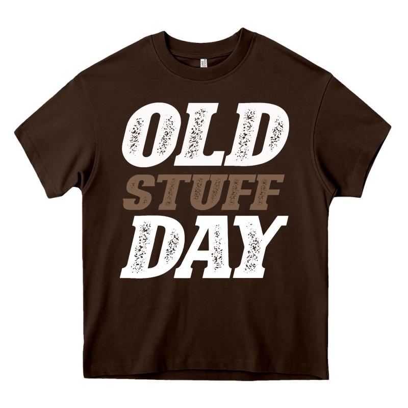 National Old Stuff Day Funny Gift Heavy Core Tee by Bettercallsaul | Teevron