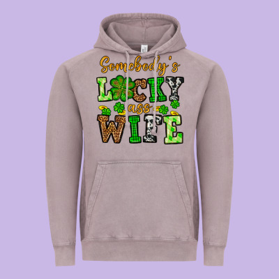 St. Patrick's Somebody’s Lucky Ass Wife Vintage Hoodie Designed By Oliviacreatesart