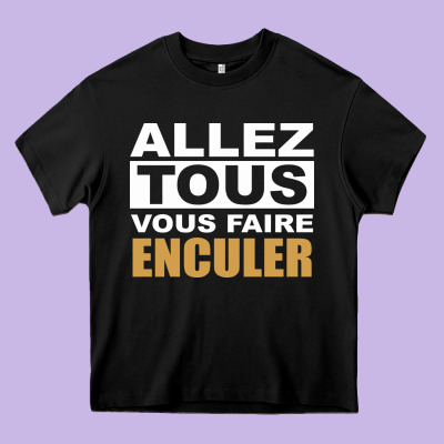 Allez Tous Vous Enculer Heavy Core Tee Designed By Bettercallsaul