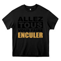 Black Allez Tous Vous Enculer Heavy Core Tee - Bettercallsaul