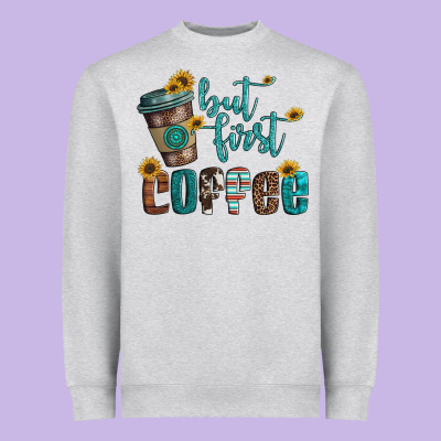 But First Coffee Heavyweight Sweatshirt Designed By Artiststas