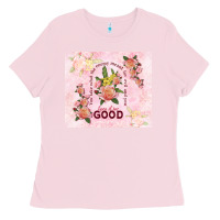 Bubblegum Pink turn it for good Ladies Tee - TumblerDesignByShophia