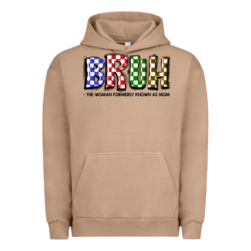 Bruh The Woman Formerly Known As Mom Urban Hoodie by JahusDesignShop | Teevron
