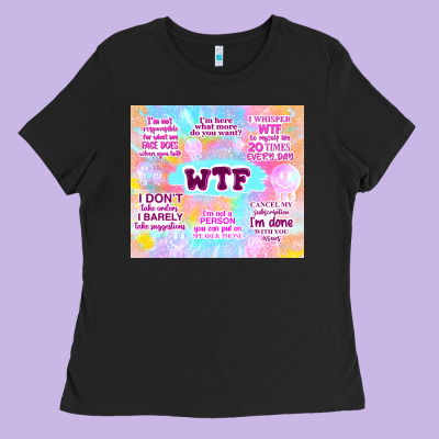 Sarcastic Wtf Ladies Tee Designed By Tumblerdesignbyshophia
