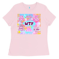 Bubblegum Pink sarcastic wtf Ladies Tee - TumblerDesignByShophia