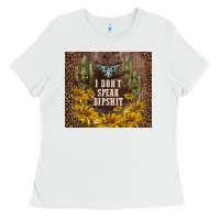 White i don't speak dipshit Ladies Tee - TumblerDesignByShophia