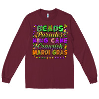 Burgundy Beads parades king cake crawfish Mardi Gras Long Sleeve Tee - FaDigitalArtStudio