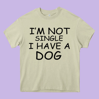 I M Not Single I Have A Dog Heavy Core Tee Designed By Bettercallsaul