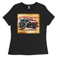 Old Indians Never Die Ladies Tee | Teevron