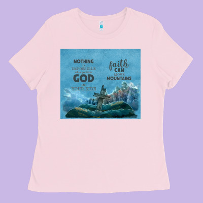 Nothing Is Impossible With Cross Ladies Tee Designed By Tumblerdesignbyshophia