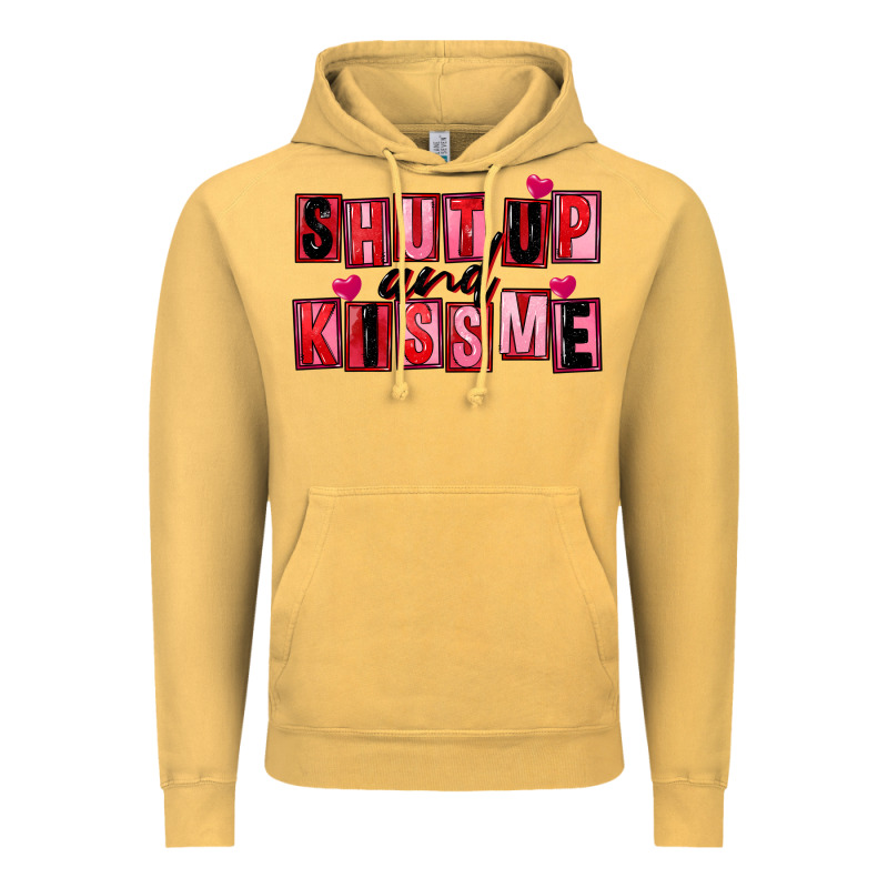 Shut Up And Kiss Me Vintage Hoodie by FaDigitalArtStudio | Teevron