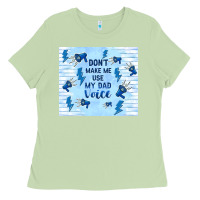 Matcha don't make me use my dad voice Ladies Tee - TumblerDesignByShophia