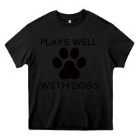 Black Plays Well With Dogs Heavy Core Tee - Bettercallsaul