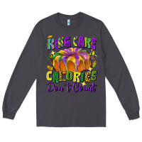Smoke King cake calories don't count Long Sleeve Tee - FaDigitalArtStudio