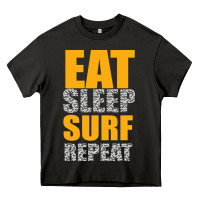 Eat Sleep Surf Repeat Heavy Core Tee | Teevron