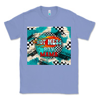 Colony Blue hot mess boy mama with fire Classic Tee - TumblerDesignByShophia