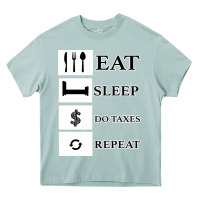 Arona Tax Day Eat Sleep Do Taxes Repeat Gift Heavy Core Tee - Bettercallsaul