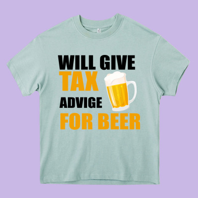 Tax Day Will Give Advice For Beer Gift Heavy Core Tee Designed By Bettercallsaul