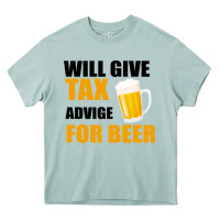 Arona Tax Day Will Give Advice For Beer Gift Heavy Core Tee - Bettercallsaul