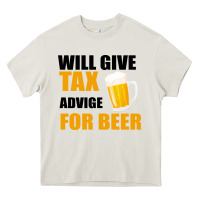 Cream Tax Day Will Give Advice For Beer Gift Heavy Core Tee - Bettercallsaul