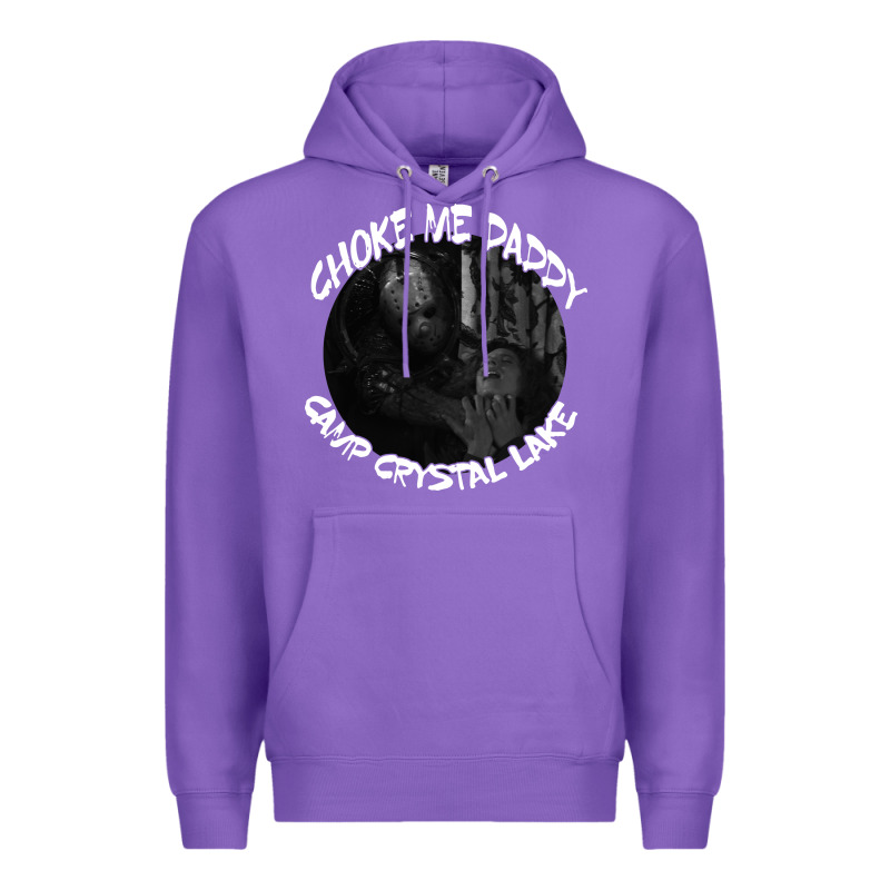 Jason Voorhees Choke Me Daddy Camp Crystal Lake Shirt Premium Hoodie by maiPhamDesign | Teevron