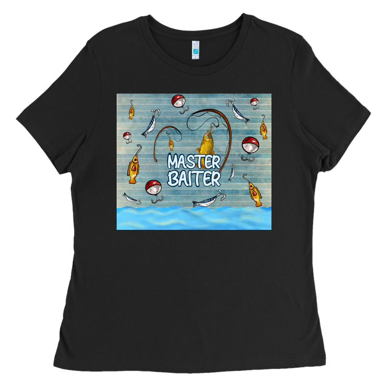Master Baiter Ladies Tee by TumblerDesignByShophia | Teevron