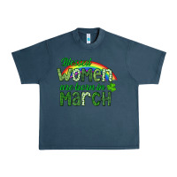 Blessed Women Are Born In March Urban Heavy Tee | Teevron