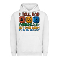 Pigment Lunar Rock i tell dad jokes periodically but only when i'm in Urban Hoodie - JahusDesignShop