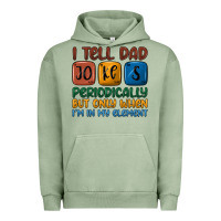 Pigment Oil Green i tell dad jokes periodically but only when i'm in Urban Hoodie - JahusDesignShop