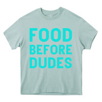 Arona Food Before Dudes Heavy Core Tee - Bettercallsaul