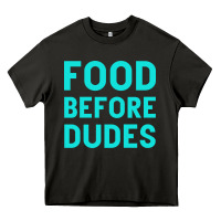 Asphalt Food Before Dudes Heavy Core Tee - Bettercallsaul