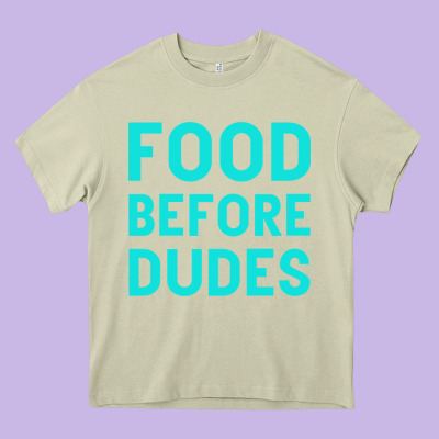 Food Before Dudes Heavy Core Tee Designed By Bettercallsaul