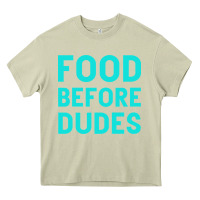 Mossy Food Before Dudes Heavy Core Tee - Bettercallsaul
