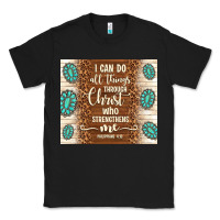 Black i can do all things through christ who strengthens Classic Tee - TumblerDesignByShophia