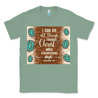 Sage i can do all things through christ who strengthens Classic Tee - TumblerDesignByShophia