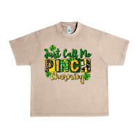 French Oak Just call me pinch charming Urban Heavy Tee - CowGirlArtShop
